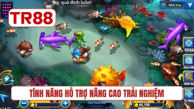 Tính năng hỗ trợ nâng cao trải nghiệm